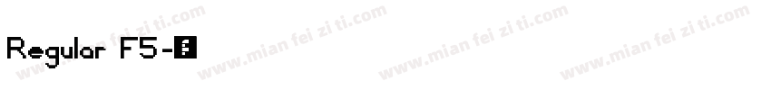 Regular F5字体转换